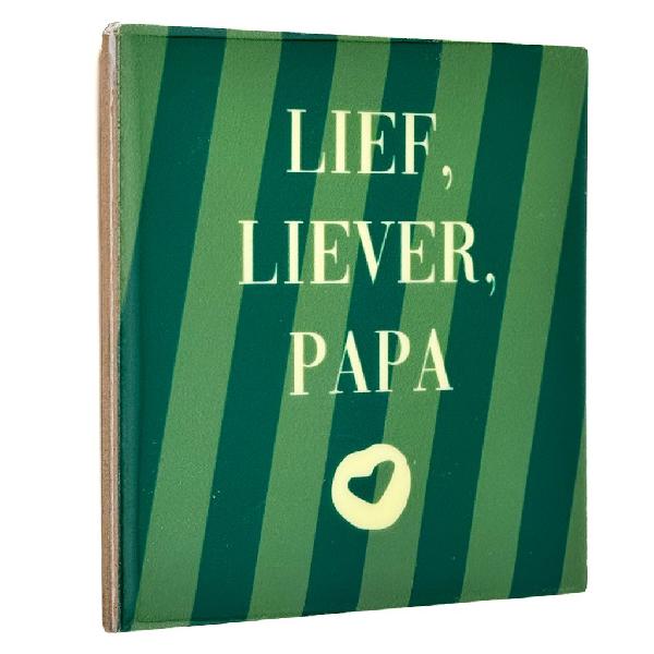 Tegel - Lief, Liever, Papa