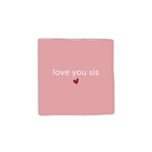 Tegel - Love you Sis