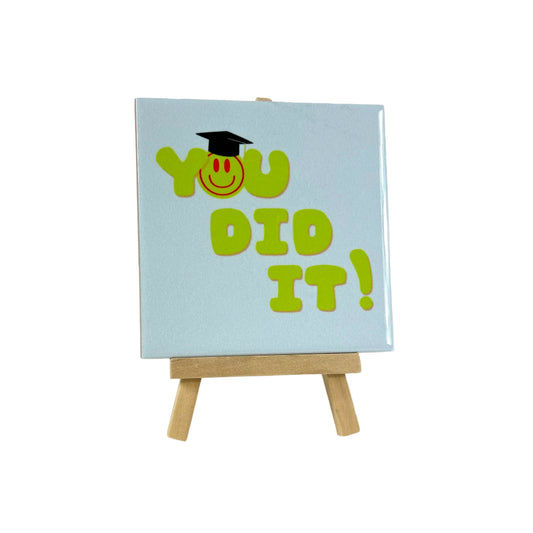 Tegeltje - Geslaagd You did it!