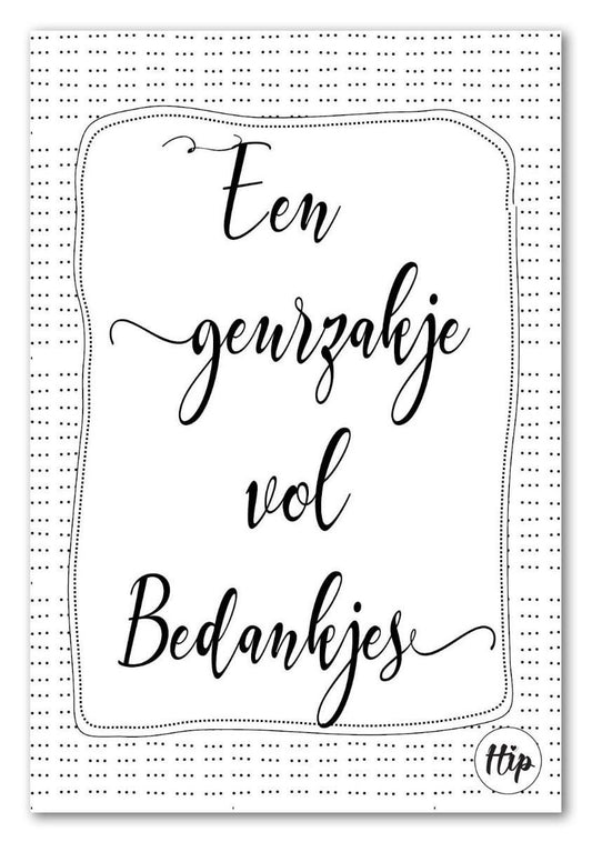 Een geurzakje vol bedankjes