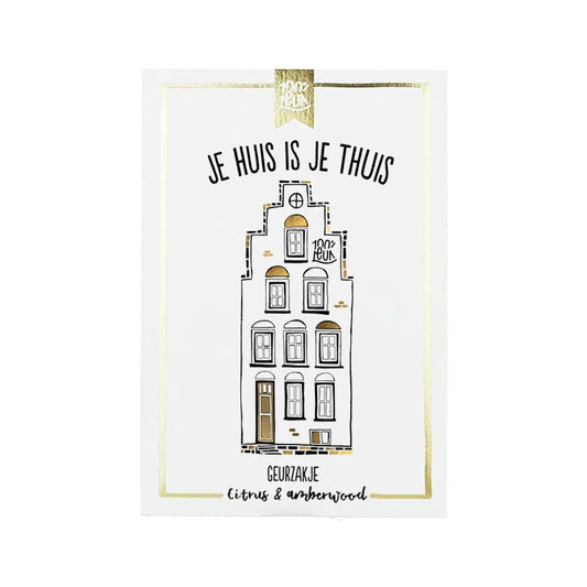 Geurzakje - Je Huis is je Thuis