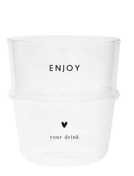 Waterglas "Enjoy your drink"