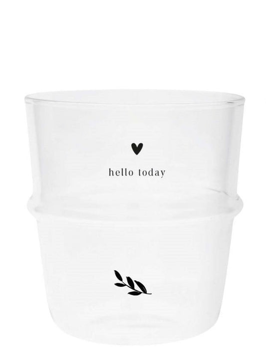 Waterglas "Hello Today"