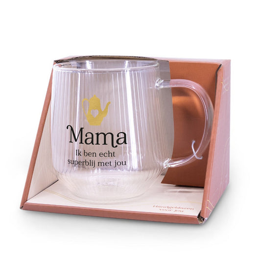 Theeglas, mama, ik ben superblij met jou